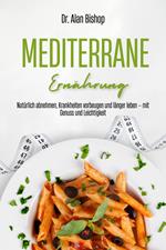 Mediterrane Ernährung