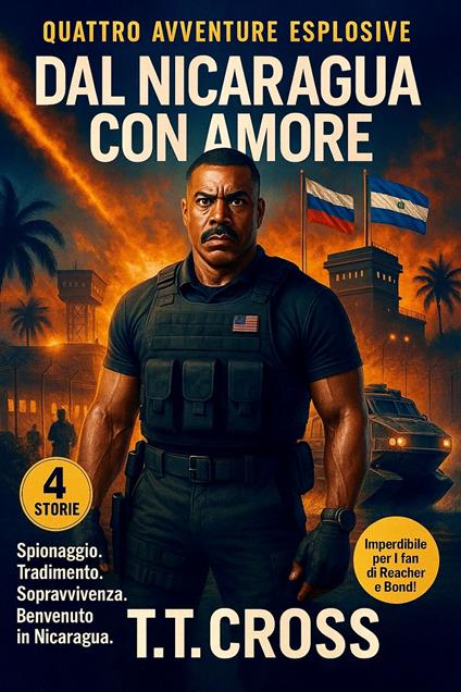 Dal Nicaragua con amore - T.T Cross - ebook