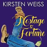 Hostage to Fortune