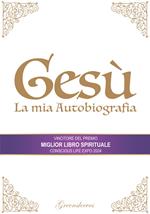 Gesu` – La mia Autobiografia