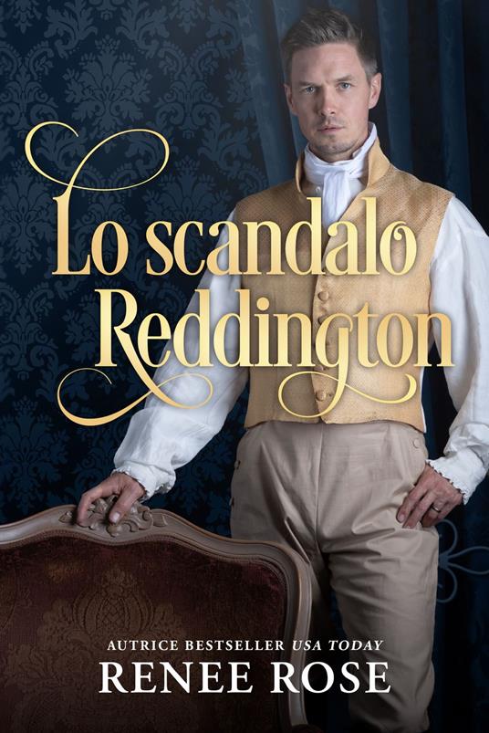 Lo scandalo Reddington - Renee Rose - ebook