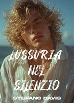 Lussuria Nel Silenzio