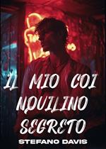 Il Mio Coinquilino Segreto