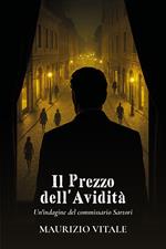 Il Prezzo dell'Avidità