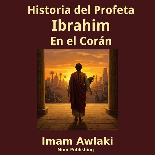 Historia del Profeta Ibrahim