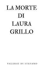 La morte di Laura Grillo