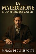 La Maledizione - Il Guardiano Dei Segreti