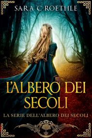 L’Albero dei Secoli