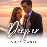 Deeper