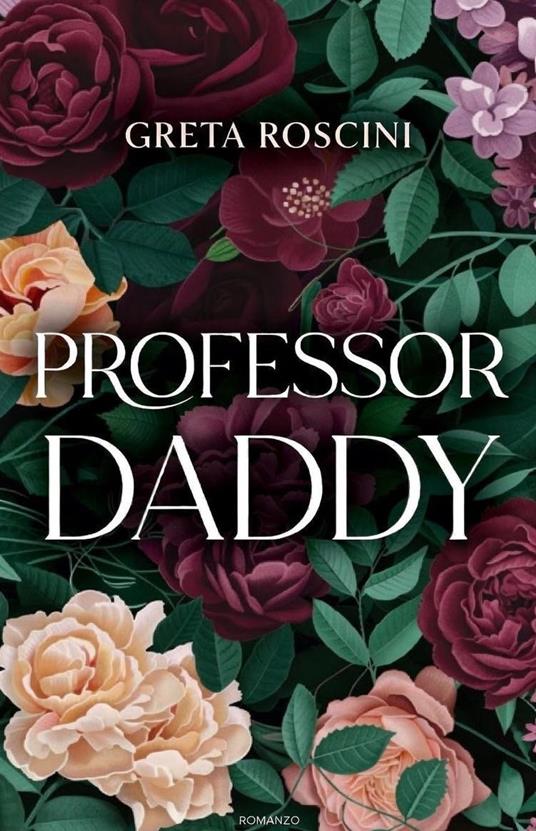 Professor Daddy - Greta Roscini - ebook