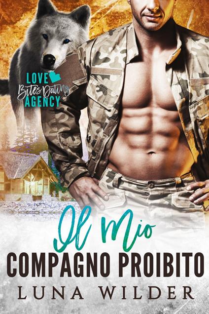 Il Mio Compagno Proibito - Luna Wilder - ebook