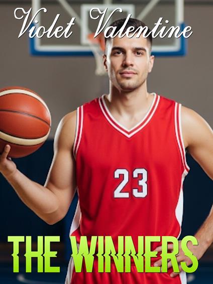The winners - Violet Valentine - ebook