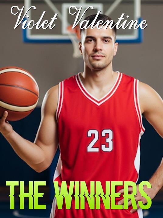 The winners - Violet Valentine - ebook