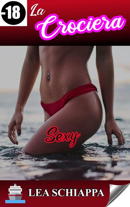 La crociera - Lea Schiappa - ebook