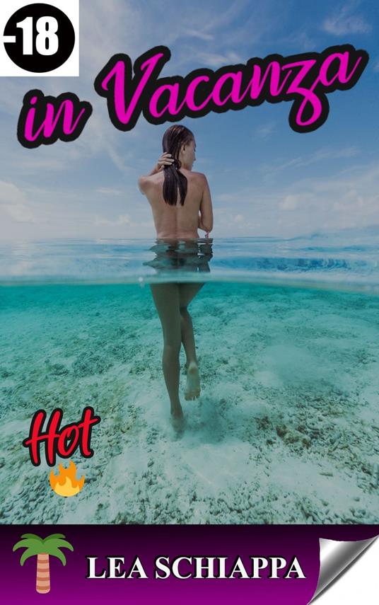 In vacanza - Lea Schiappa - ebook