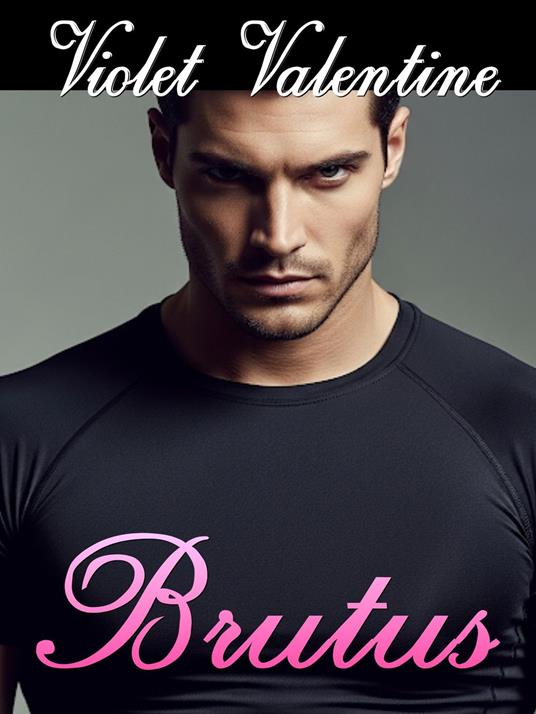 Brutus - Violet Valentine - ebook
