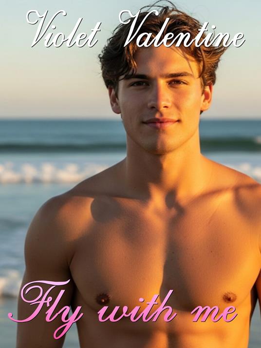 Fly with me - Violet Valentine - ebook