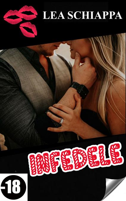 Infedele - Lea Schiappa - ebook