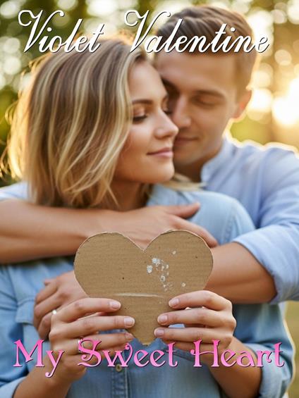 My sweet heart - Violet Valentine - ebook
