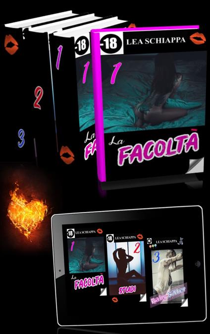 Trilogia La Facoltà - Studi - Baby Sitter - Lea Schiappa - ebook