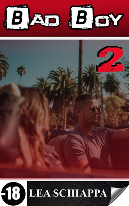 Bad Boy 2 - Lea Schiappa - ebook