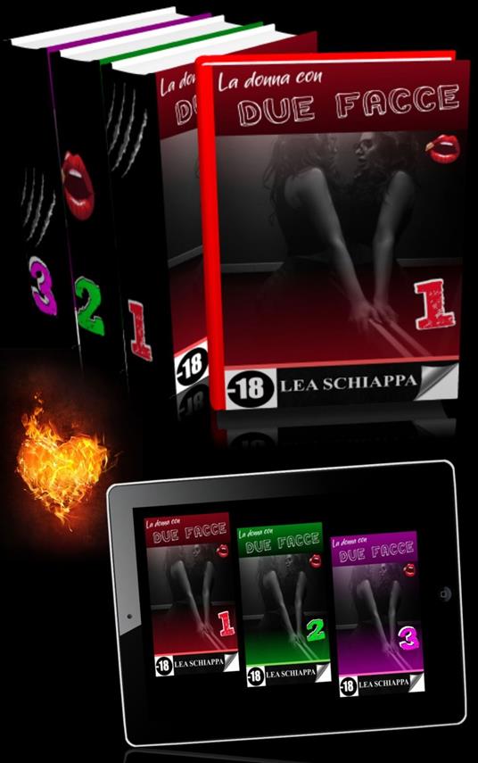 Trilogia La donna con Due Facce - Lea Schiappa - ebook
