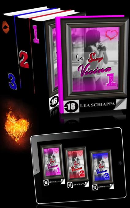 Trilogia La Sexy Vicina - Lea Schiappa - ebook