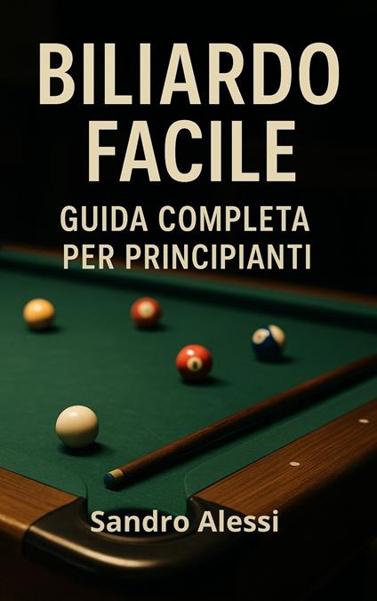 Biliardo Facile - Sandro Alessi - ebook