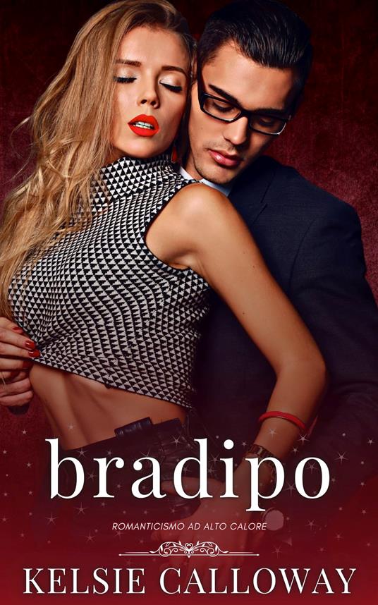 Bradipo - Kelsie Calloway - ebook