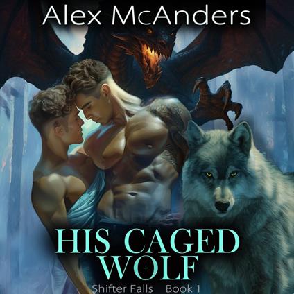 His Caged Wolf