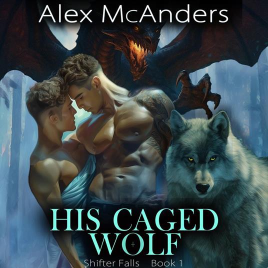 His Caged Wolf