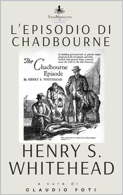 L'Episodio Chadbourne - Claudio Foti,Henry S. Whitehead - ebook