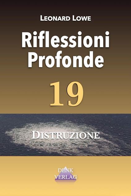 Riflessioni Profonde 19 - Leonard Löwe - ebook