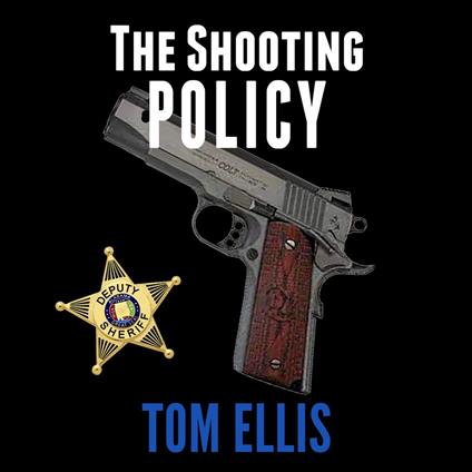 The Shooting Policy
