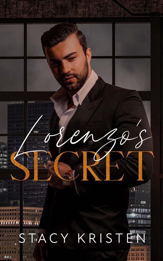 Lorenzo's Secret: A Dark Mafia Romance Novella (Il Segreto di Lorenzo: Una Novella Romance Dark) Italian Edition - Stacy Kristen - ebook