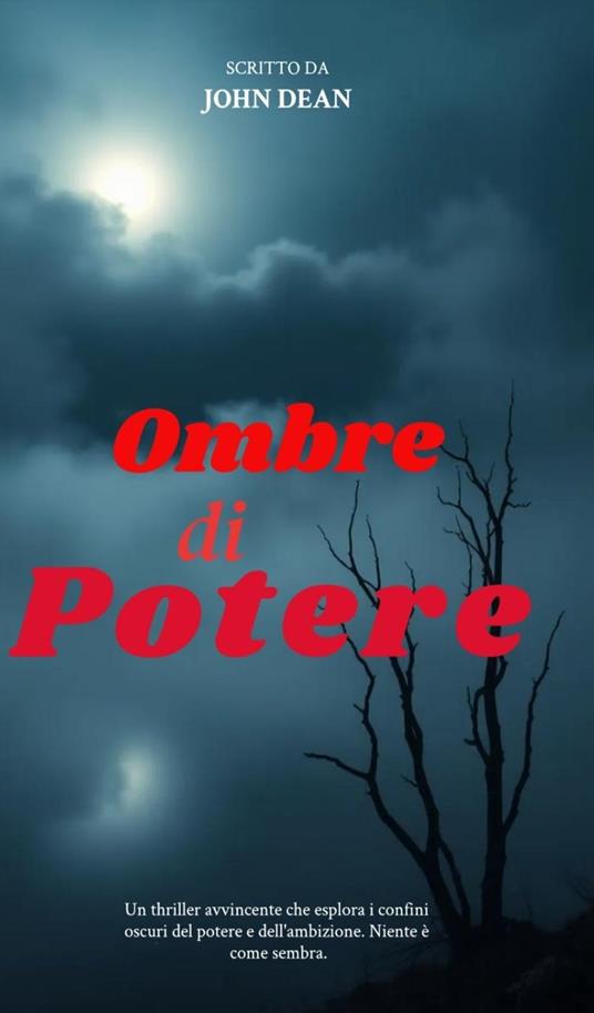 Ombre di potere - John Dean - ebook