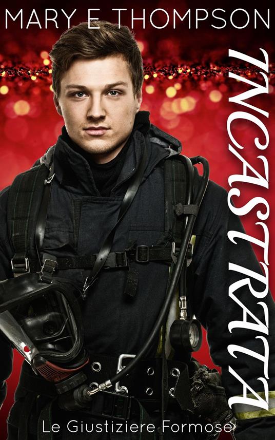 Incastrata - Mary E Thompson - ebook