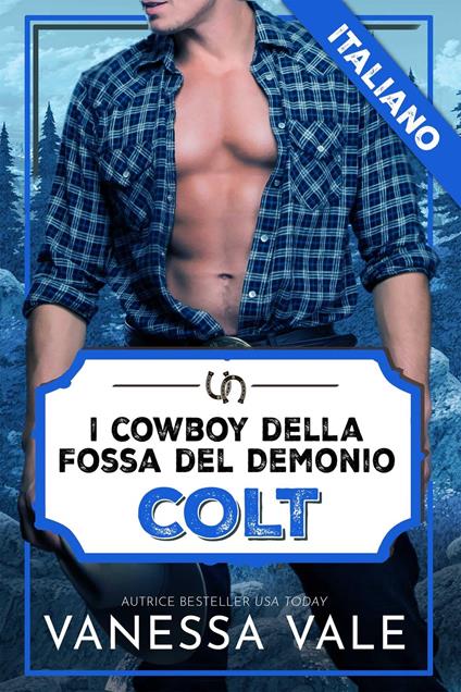 Colt - Vanessa Vale - ebook