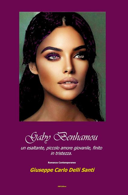Gaby Benhamou - Giuseppe Carlo Delli Santi - ebook