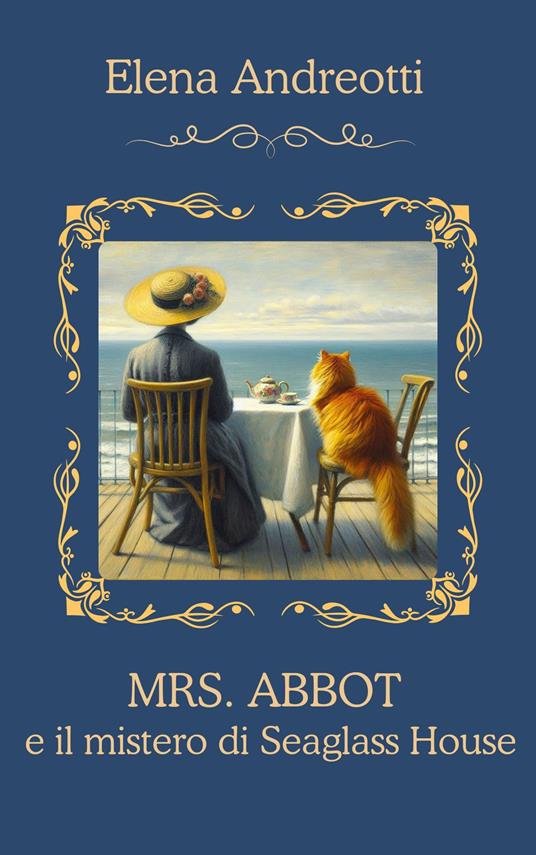 Mrs. Abbot e il mistero di Seaglass House - Elena Andreotti - ebook
