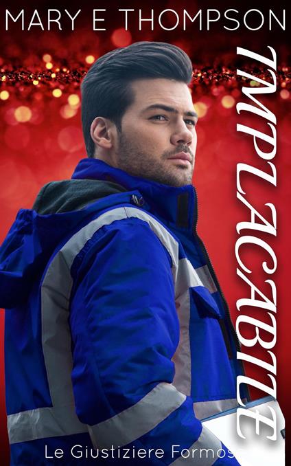 Implacabile - Mary E Thompson - ebook