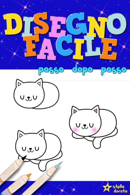 Disegno Facile - Stella Dorata - ebook