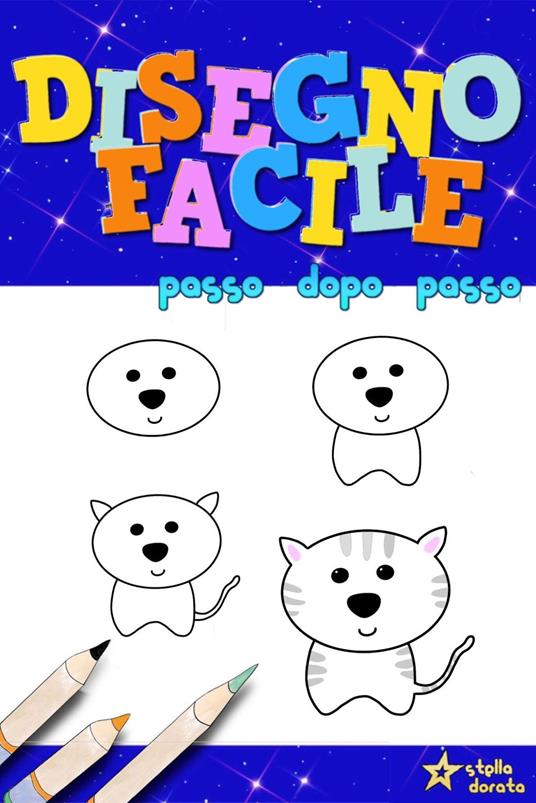 Disegno Facile - Stella Dorata - ebook