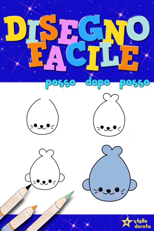 Disegno Facile - Stella Dorata - ebook
