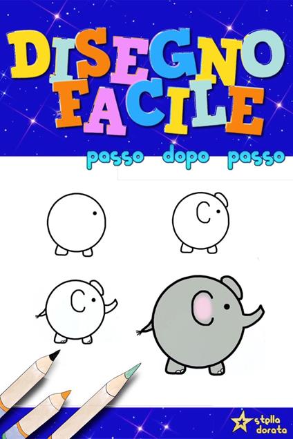 Disegno Facile - Stella Dorata - ebook