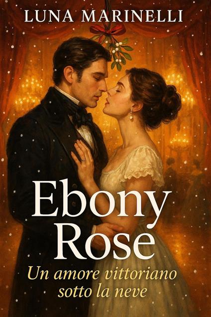 Ebony Rose - Luna Marinelli - ebook