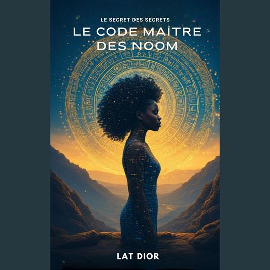 LE SECRET DES SECRETS