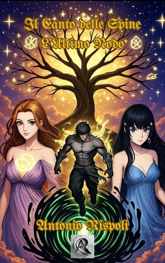 Il Canto delle Spine - Antonio Rispoli - ebook