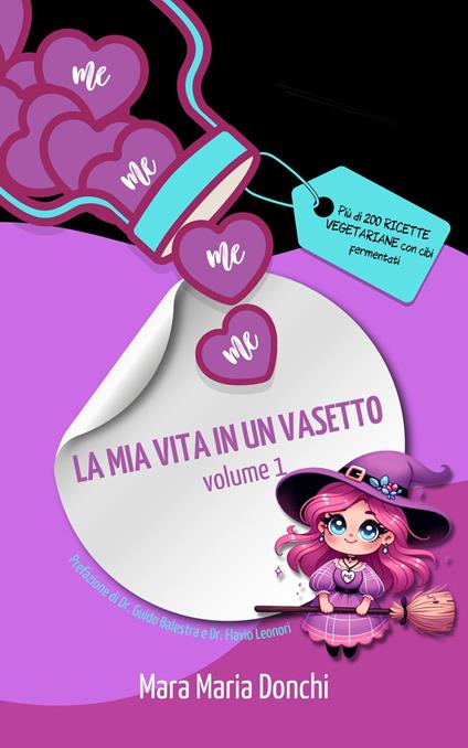 La mia Vita in un Vasetto - Mara Maria Donchi - ebook