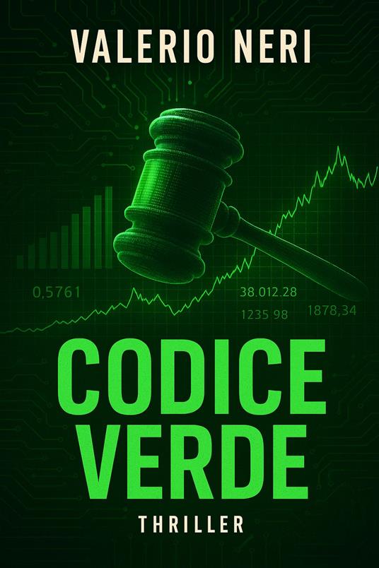 CODICE VERDE - Valerio Neri - ebook